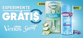 Experimente Grátis Secret e Venus